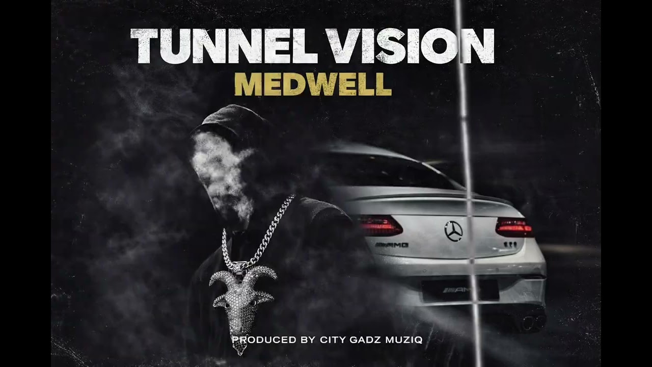Medwell - Tunnel Vision (Official Audio) 