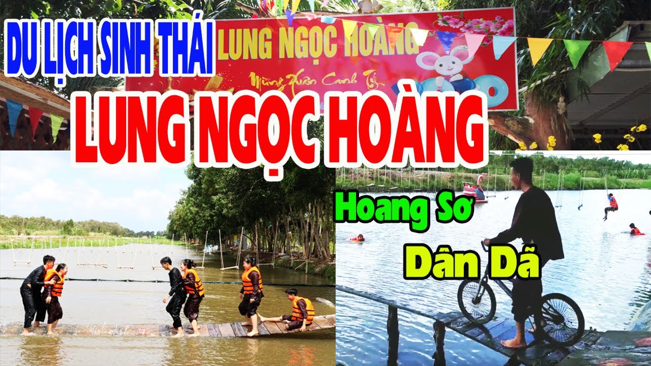 Du Lịch SINH THÁI HẬU GIANG- LUNG NGỌC HOÀNG Điểm Đến Cực Kỳ Hấp Dẫn