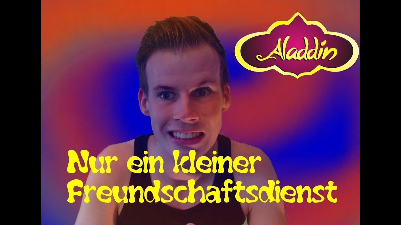 Aladdin - Nur ein kleiner Freundschaftsdienst! - REAL