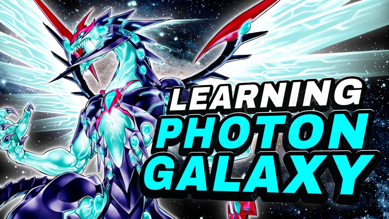 Learning Photon Galaxy! [DUEL LINKS]