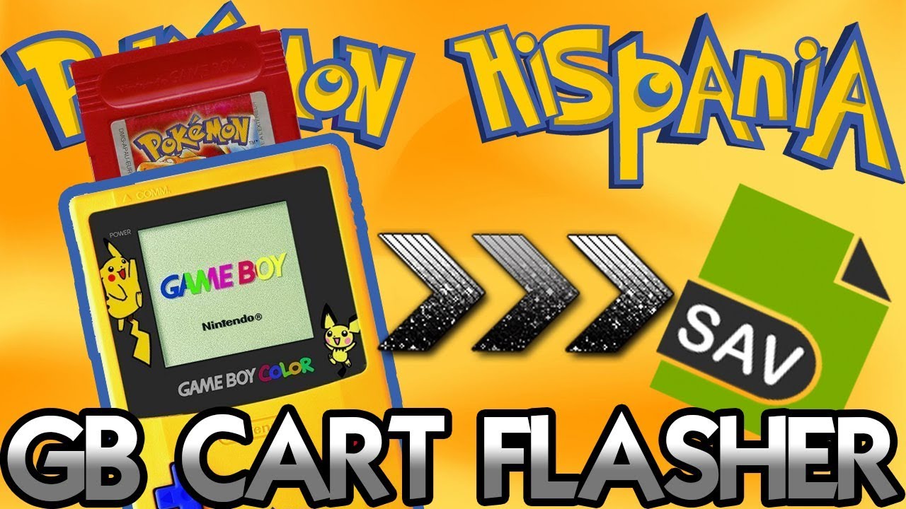 ¡EXTRAER E INYECTAR SAV Y/O ROM EN CARTUCHO ORIGINAL DE GB & GBC! [Poké Flasher + GB Cart Flasher]