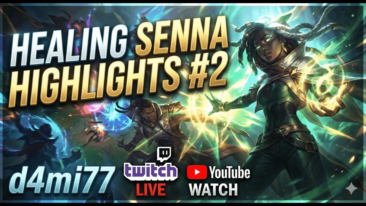 Healing Senna Highlights #2