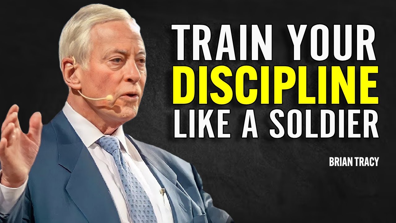 Train Your Discipline Like a Soldier | Brian Tracy Motivation