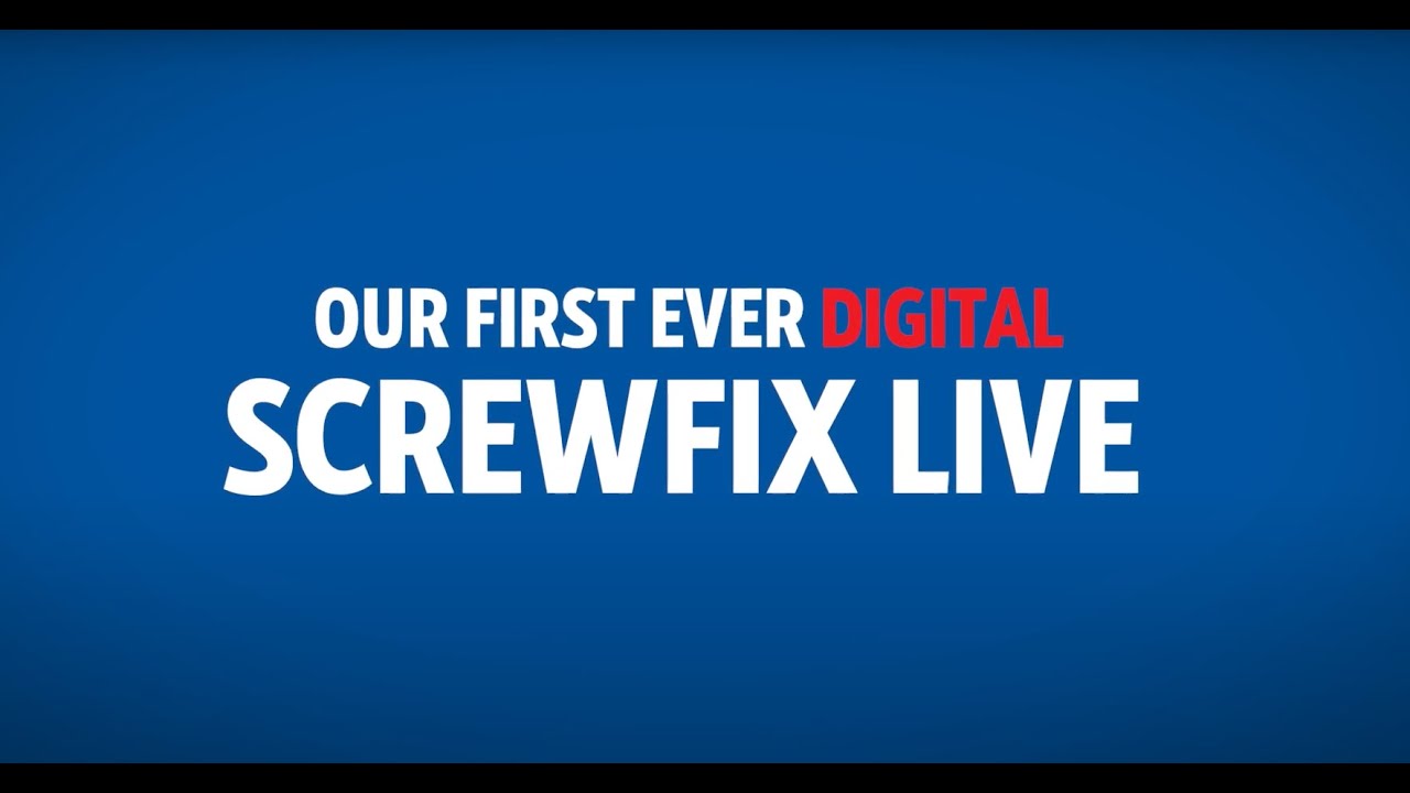 Screwfix | Highlights | Screwfix Live 2020