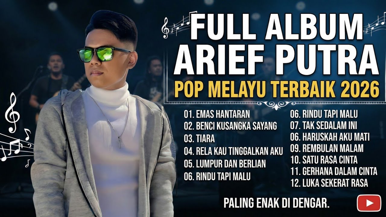 ARIEF PUTRA ALBUM KENANGAN TERBAIK 2026 - TAK SEDALAM INI - EMAS HANTARAN | LAGU MELAYU POPULER