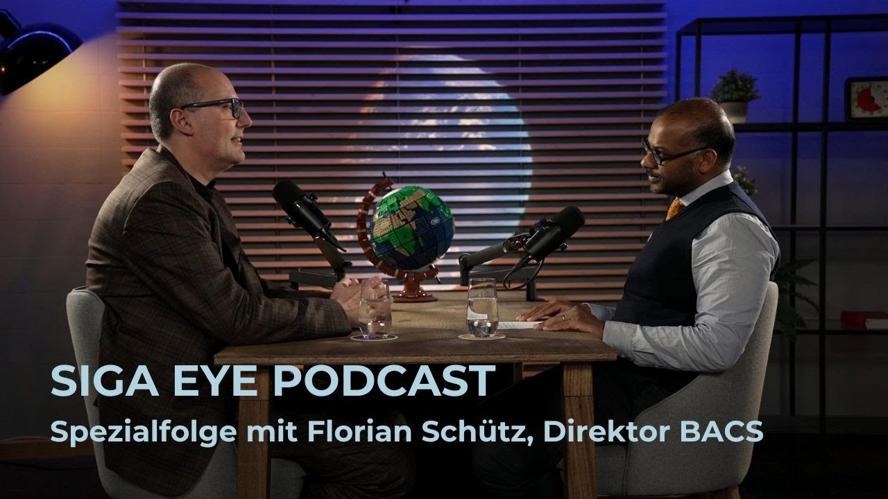 SIGA Eye Podcast: Spezialfolge mit Florian Schütz, Direktor BACS