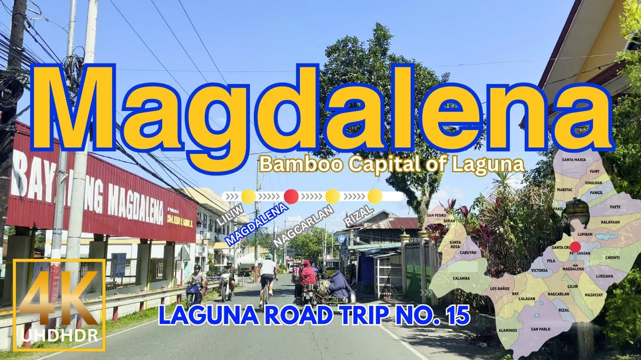 Laguna Road Trip No. 15 MAGDALENA | Bamboo Capital of Laguna | CALABARZON | Philippines 4K