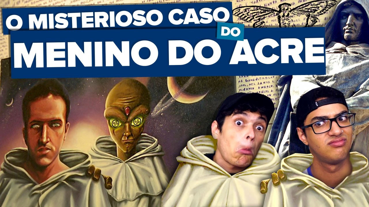 O MENINO DO ACRE - ENTENDA O CASO!!