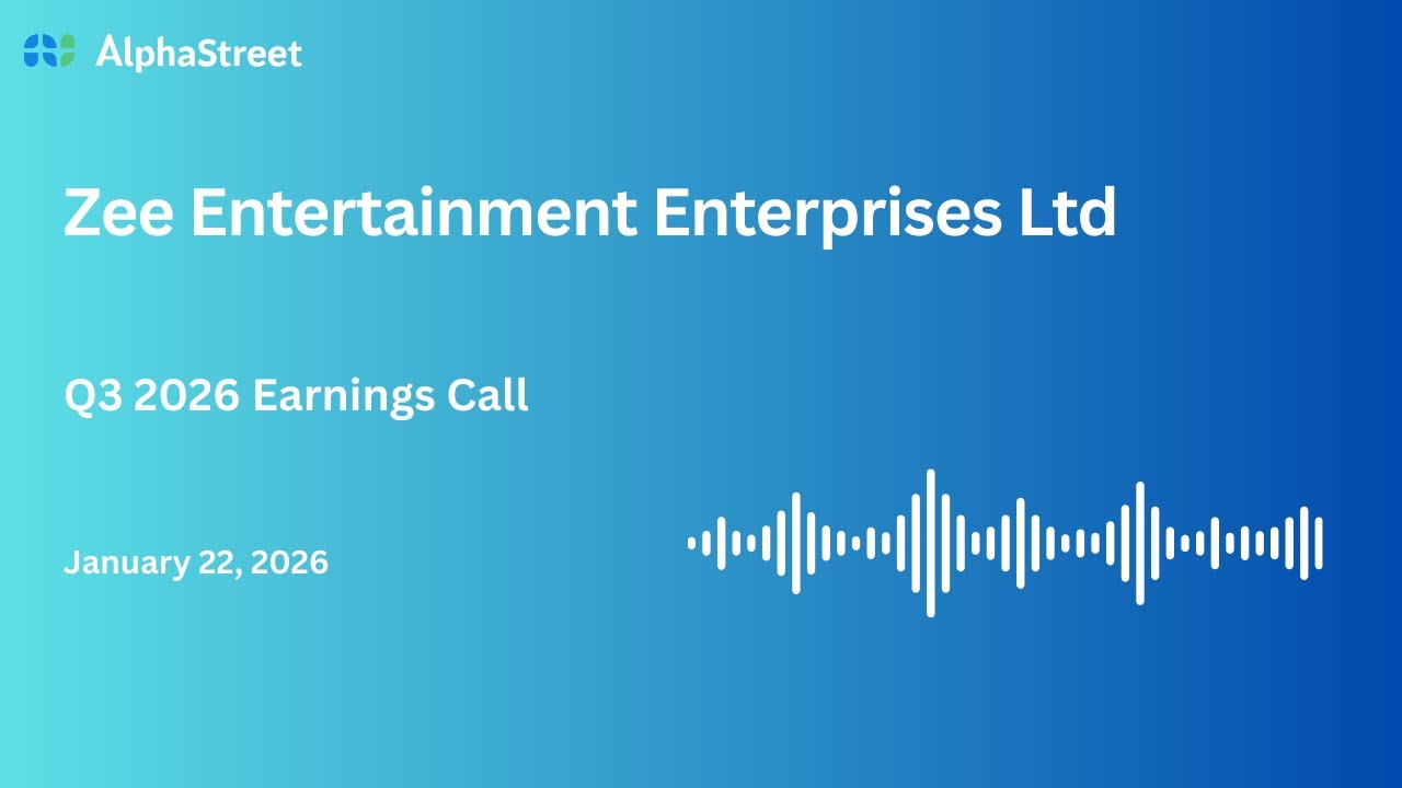 Zee Entertainment Enterprises Ltd Q3 FY2025-26 Earnings Conference Call
