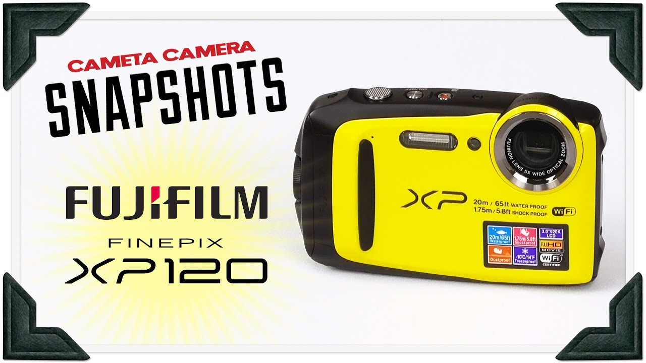 Cameta Camera SNAPSHOTS - Fujifilm Finepix XP120 Waterproof Digital Camera