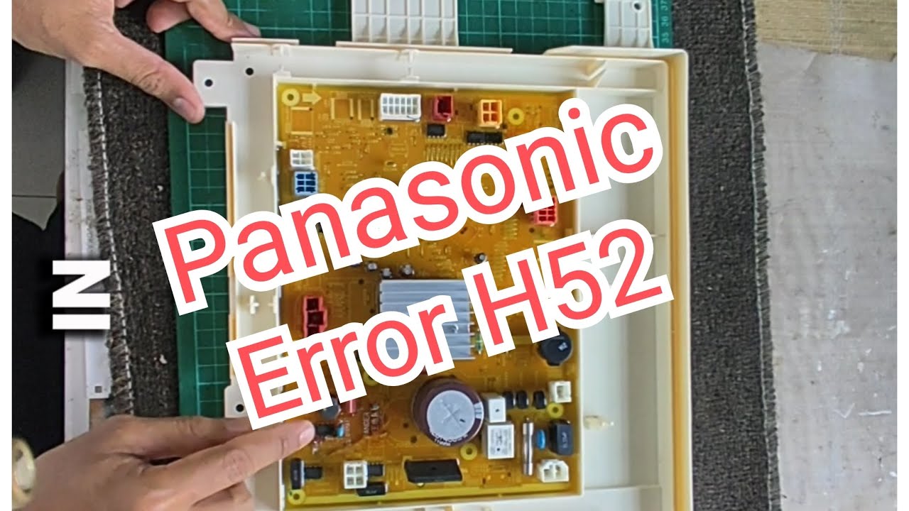 Cara Atasi Masalah Washing Machine Panasonic Error Code H52