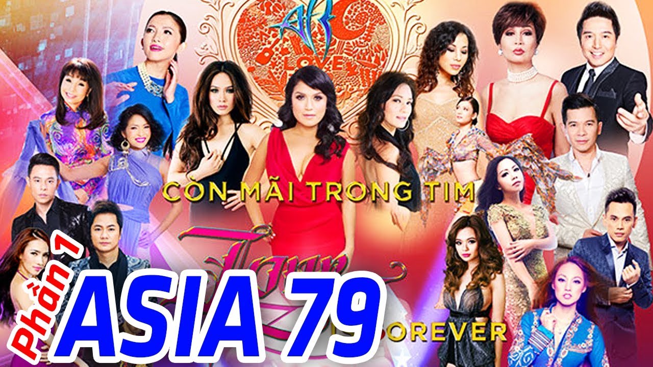 Liveshow Hải Ngoại - Còn Mãi Trong Tim - ASIA 79 Phần 1 | Hoàng Oanh, Thanh Thúy, Phương Hồng Quế