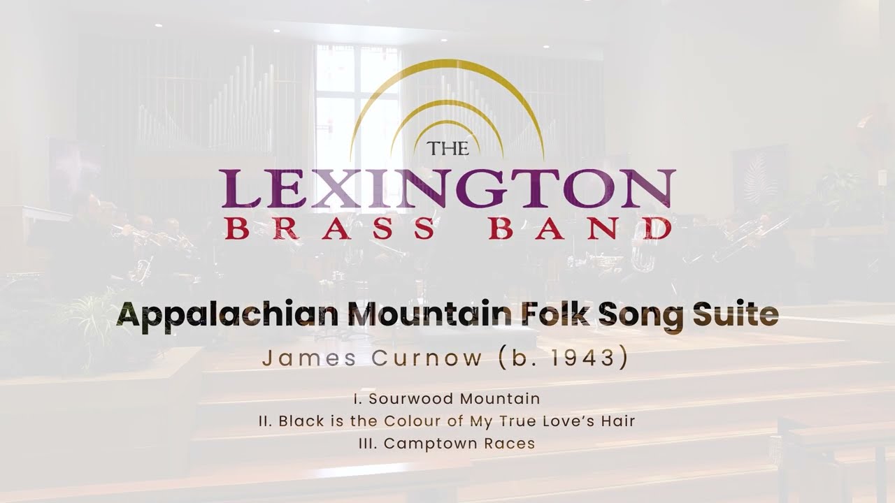 Appalachian Mountain Folk Song Suite | James Curnow (b.1943)