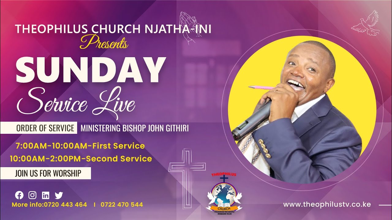 SUNDAY SERVICE 9TH JUNE 2024 | THEOPHILUS CHURCH NJATHA-INI