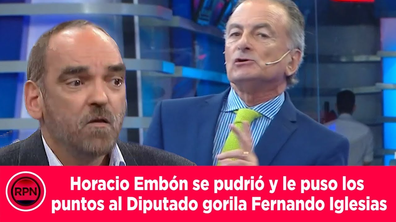 Horacio Embón se pudrió y le puso los puntos al gorila Fernando Iglesias