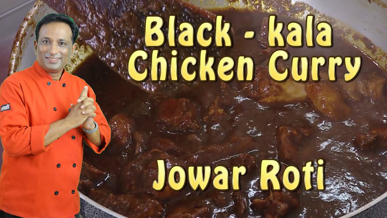 Black Chicken Curry With Jowar Roti