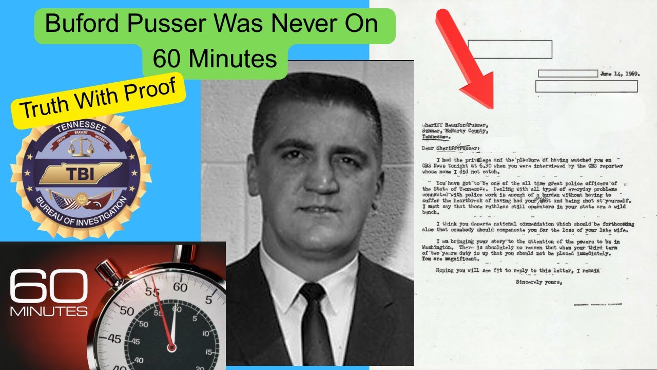 Truth With Proof Buford Pusser Was Never On 60 Minutes.