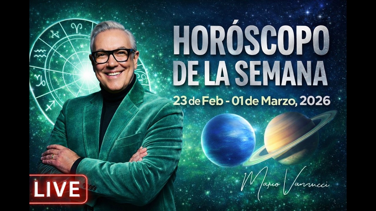 El Horóscopo de la Semana del 23 de Febrero al 1 de Marzo 2026