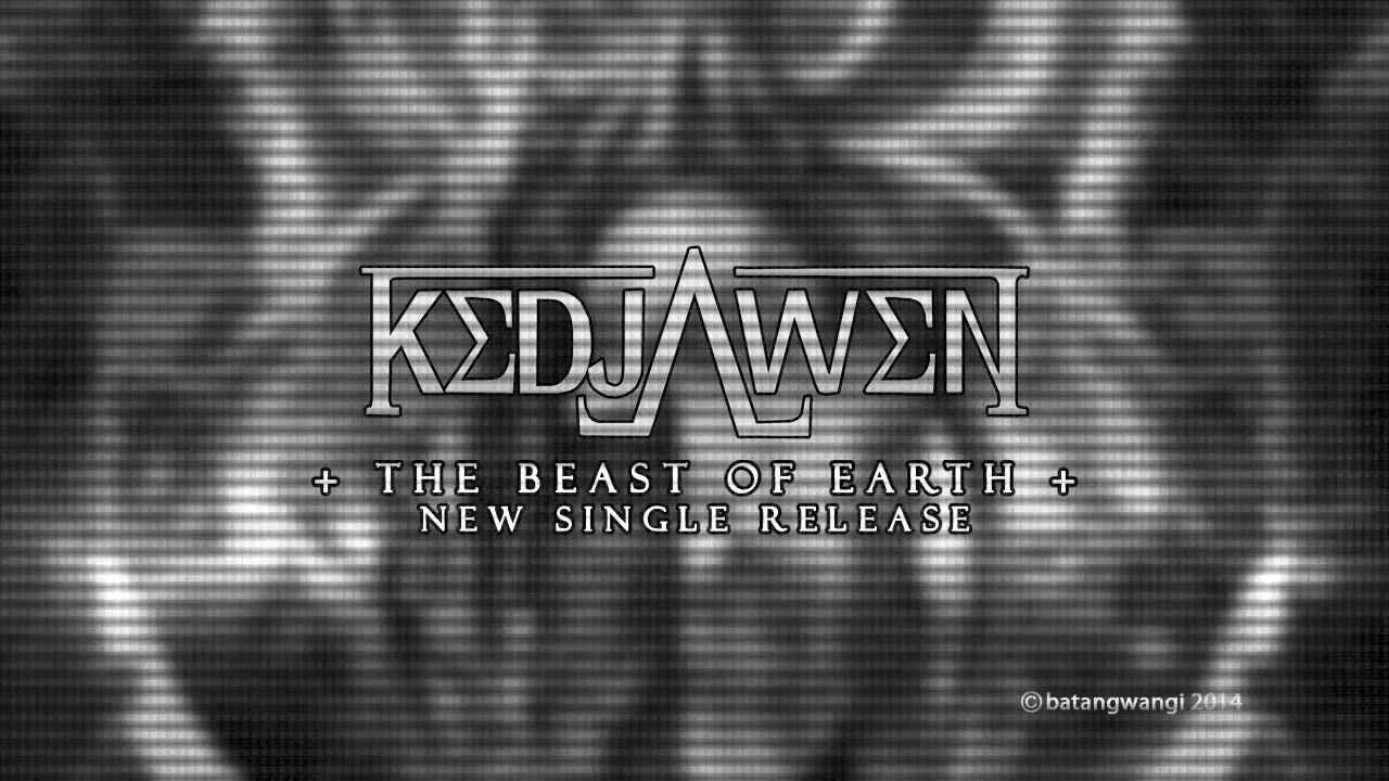 Kedjawen - The Beast Of Earth ( Official HD Video )