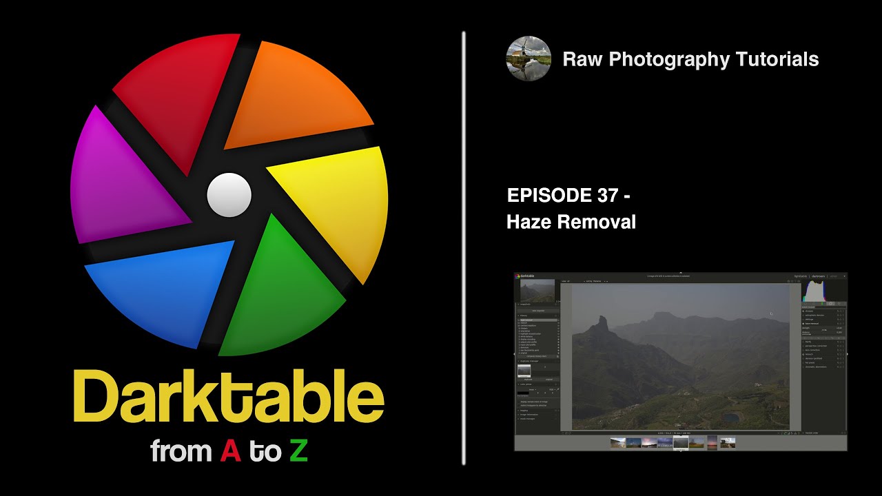 darktable from A to Z: 37 - Haze Removal