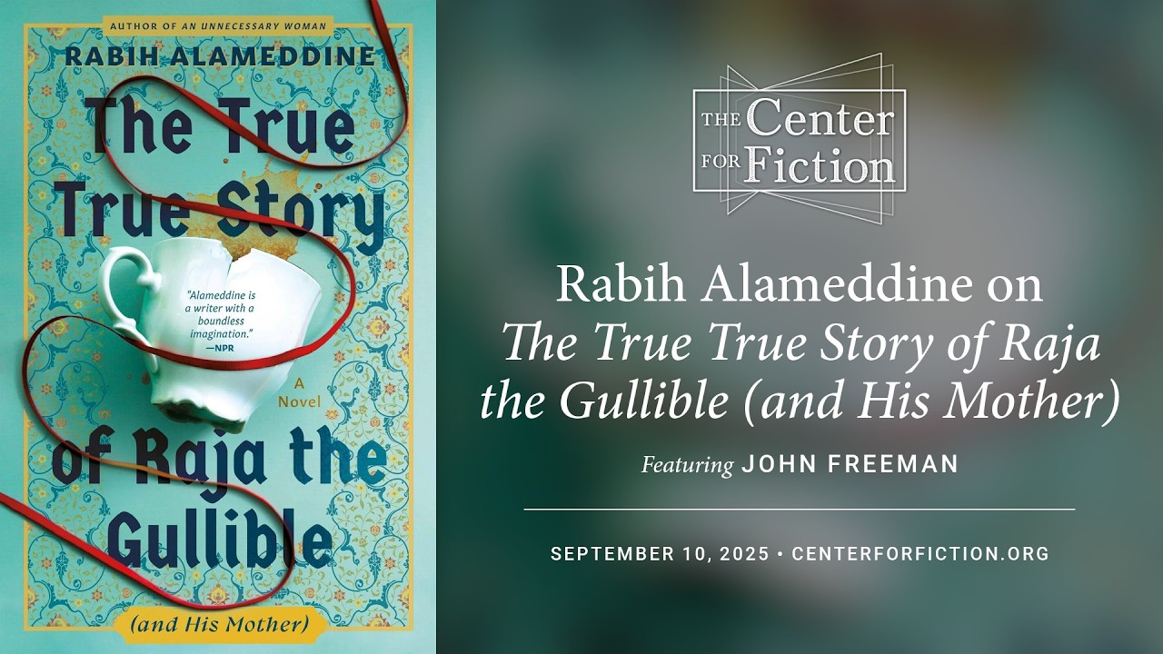 Rabih Alameddine on 'The True True Story of Raja the Gullible (and His Mother)' with John Freeman