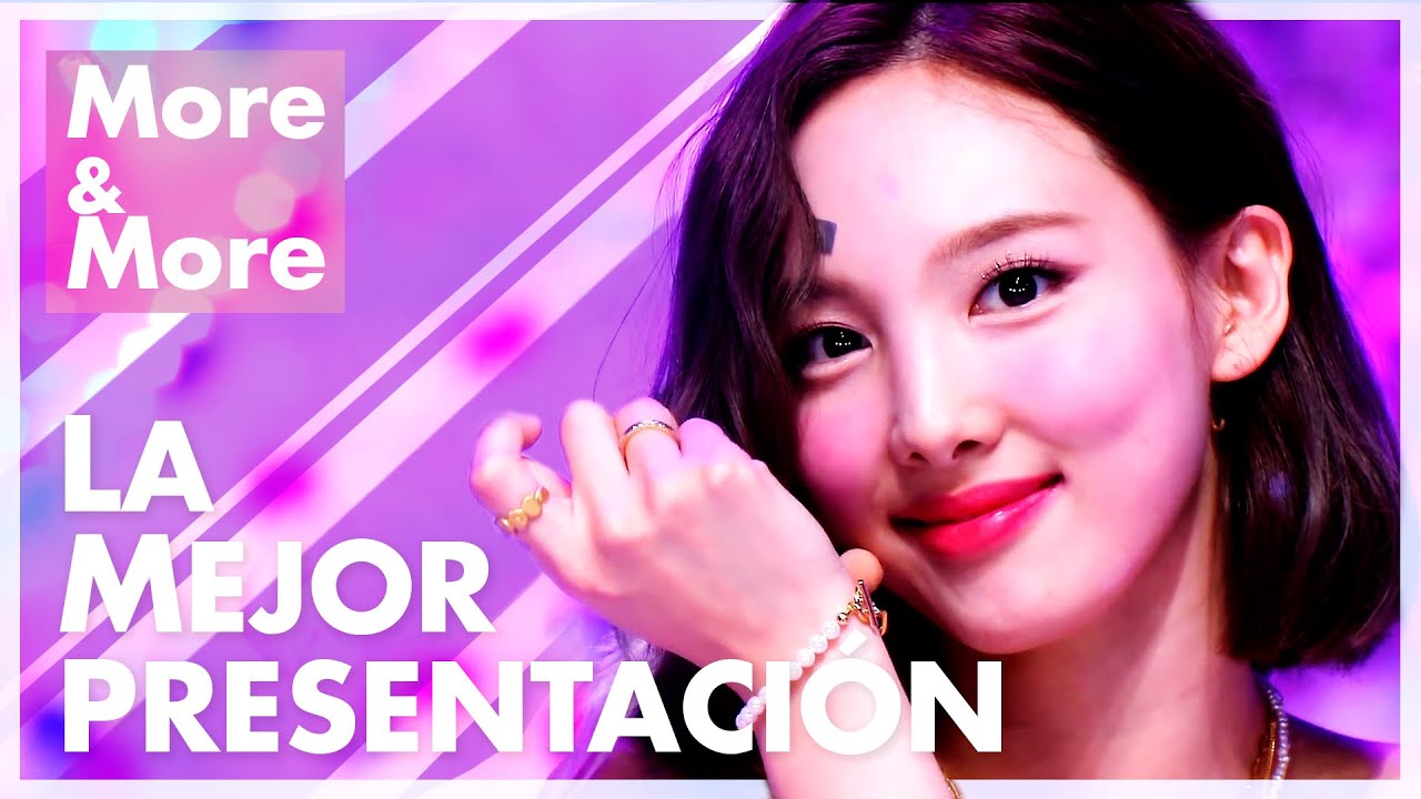 La MEJOR presentación de MORE & MORE de TWICE
