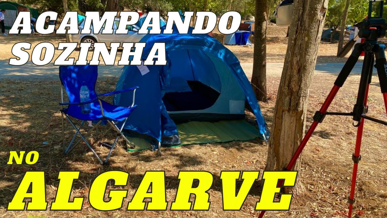 ACAMPANDO SOZINHA no Algarve,Portugal 🇵🇹| #AcamparSozinha #CampingAlbufeira ##AcamparEmPortugal