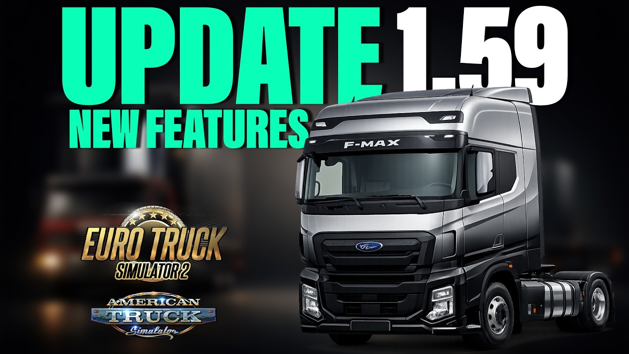 ETS2/ATS Update 1.59 New Features Revealed