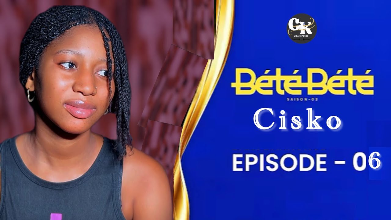  BÉTÉ BÉTÉ -Saison 3 Épisode6 *Cisko*