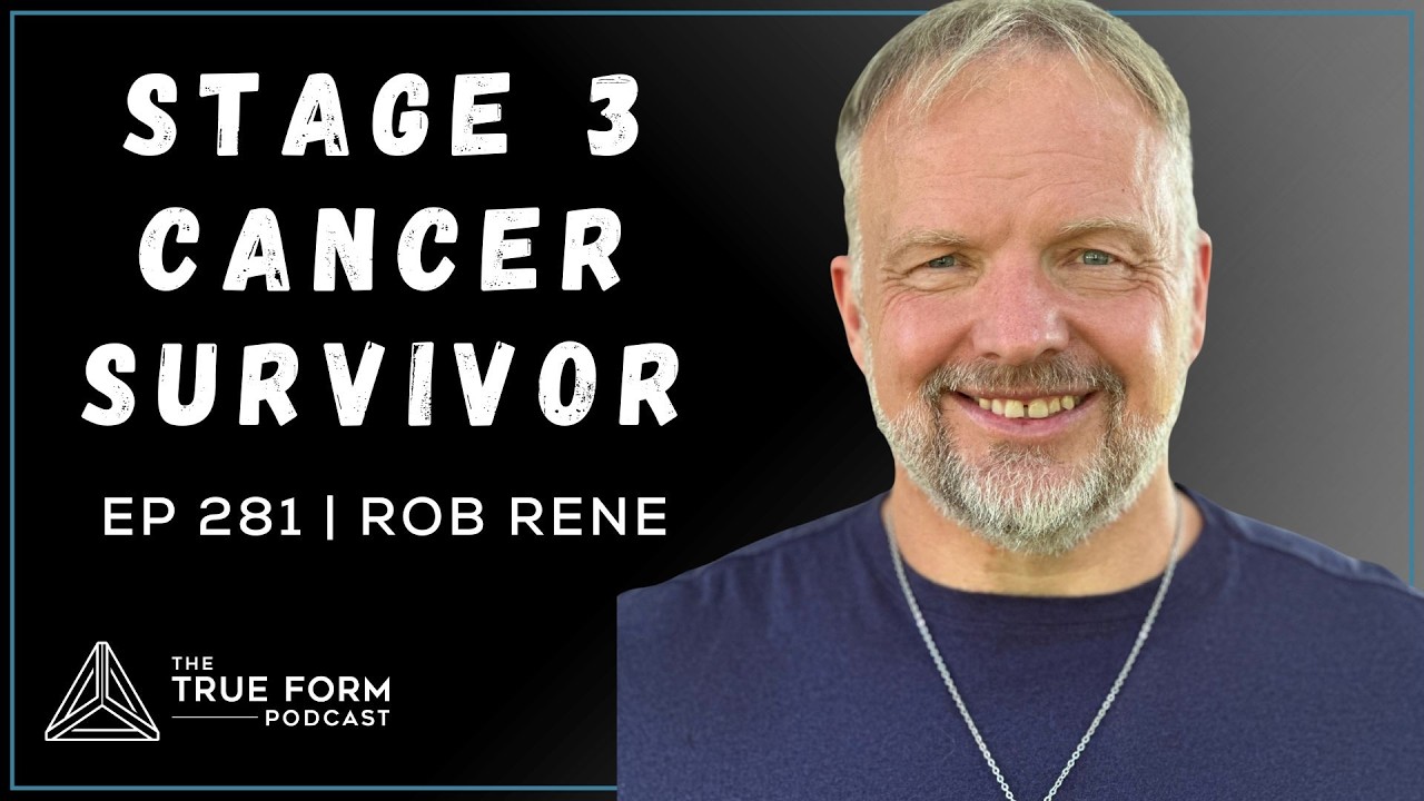 From Stage 3 Cancer to Becoming His Own Health Advocate: Rob Rene’s Health Awakening