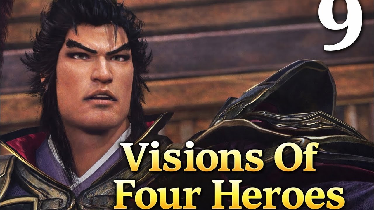 Dynasty Warriors Origins Visions Of Four Heroes Part 9 (The End)