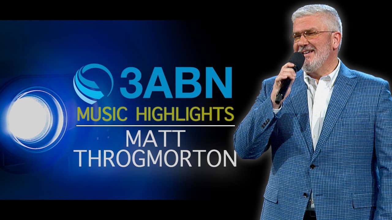 Matt Throgmorton - 3ABN Music Highlights (TMH250005)