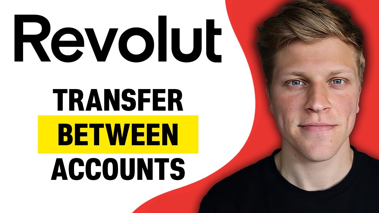 How to Transfer Money Between Accounts on Revolut (2026)