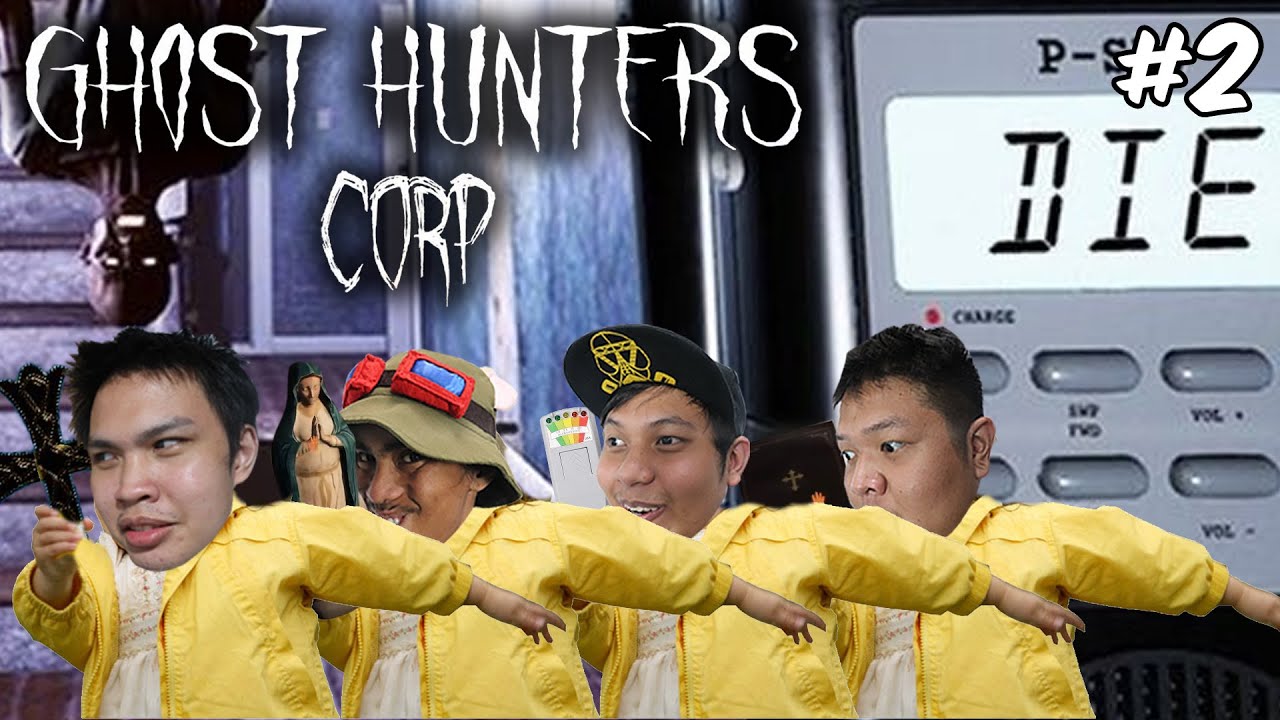 PEENOISE GHOST HUNTERS CORP #2 (FILIPINO)