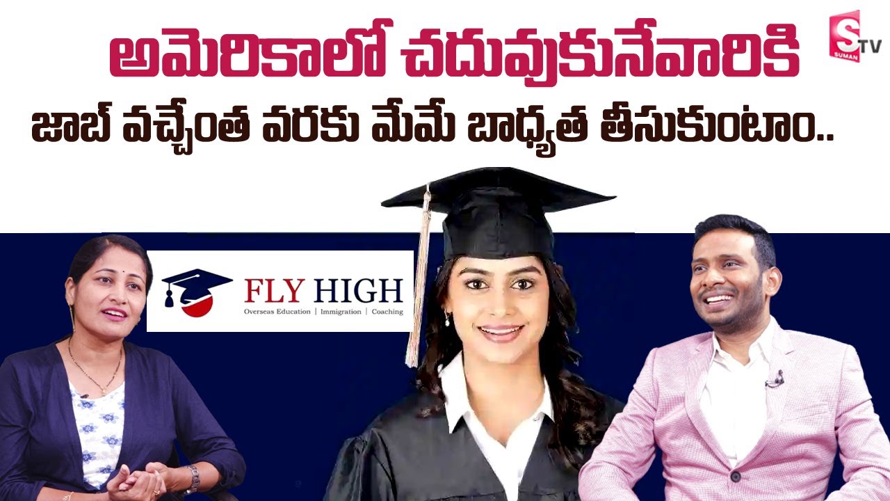 Overseas Education and Immigration Specialist | Fly High Consultants Founder & CEO Yespal Veeragoni