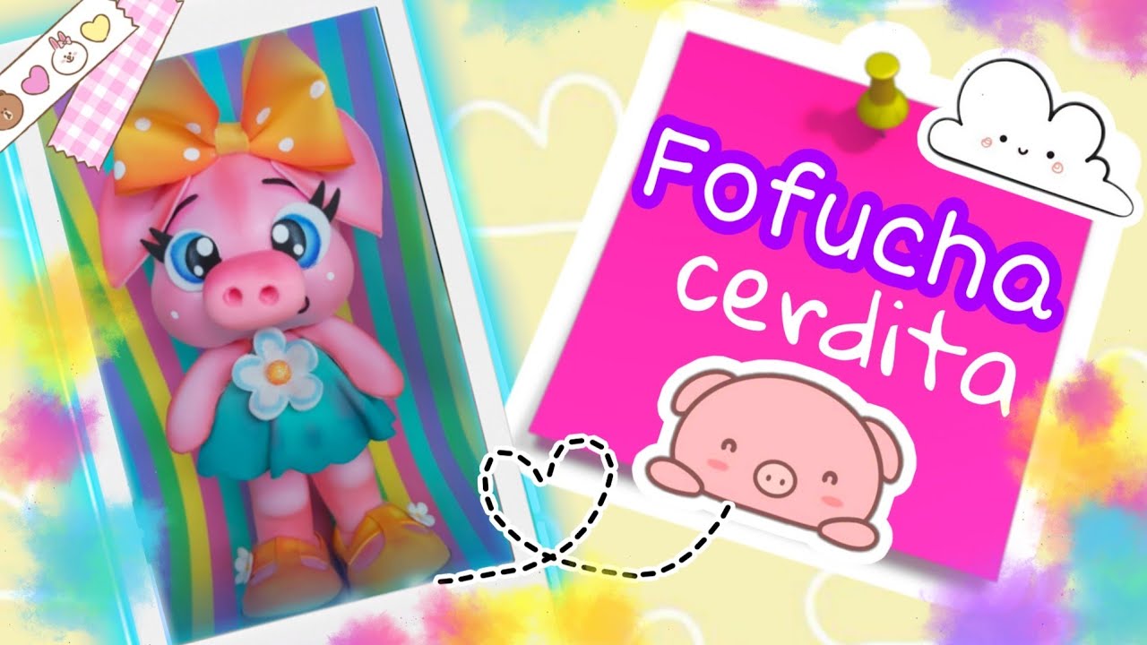 FOFUCHA CERDITA #manualidadesenfoamy❤🌈