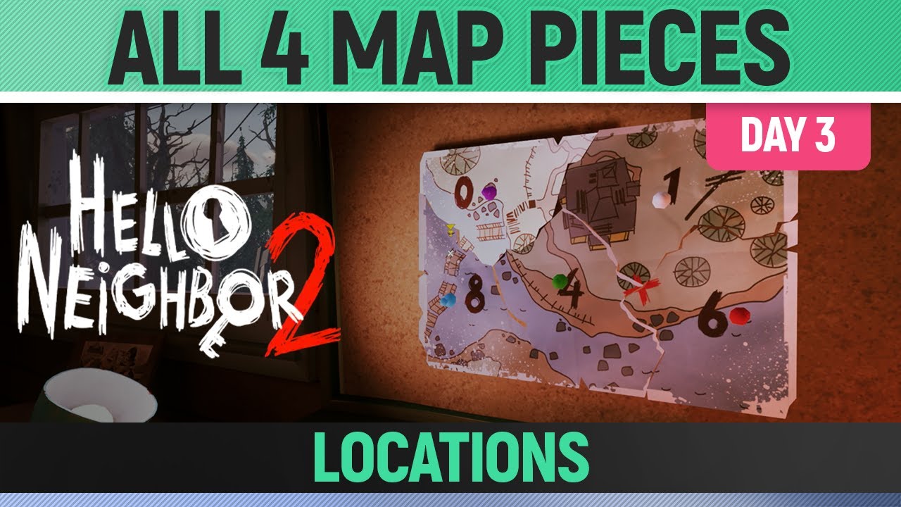Hello Neighbor 2 - All 4 Map Pieces 🏆 (Day 3)
