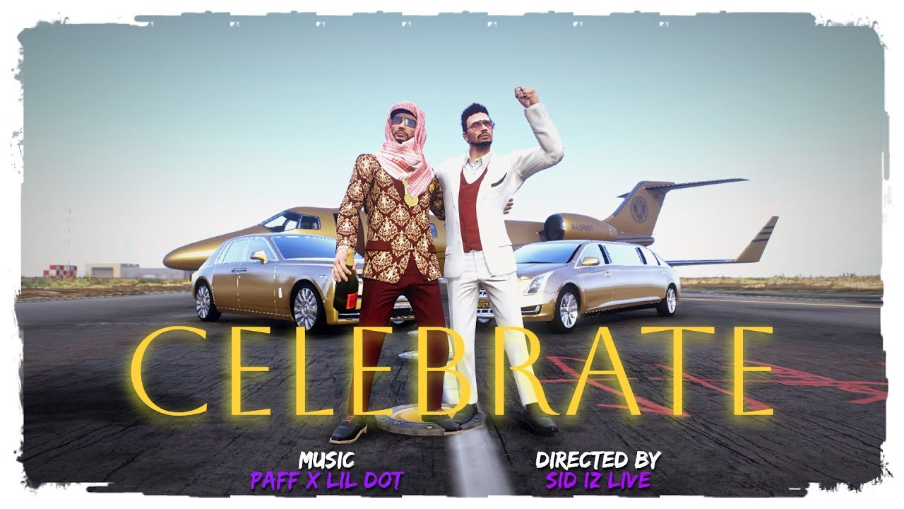 Celebrate - Paff x Lildot (official video)