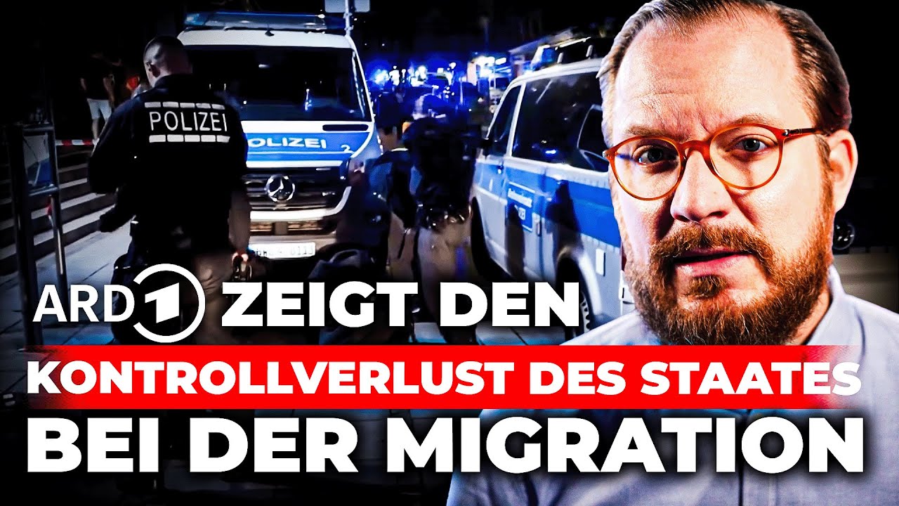 ARD zeigt (endlich!) den Kontrollverlust des Staates bei der Migration