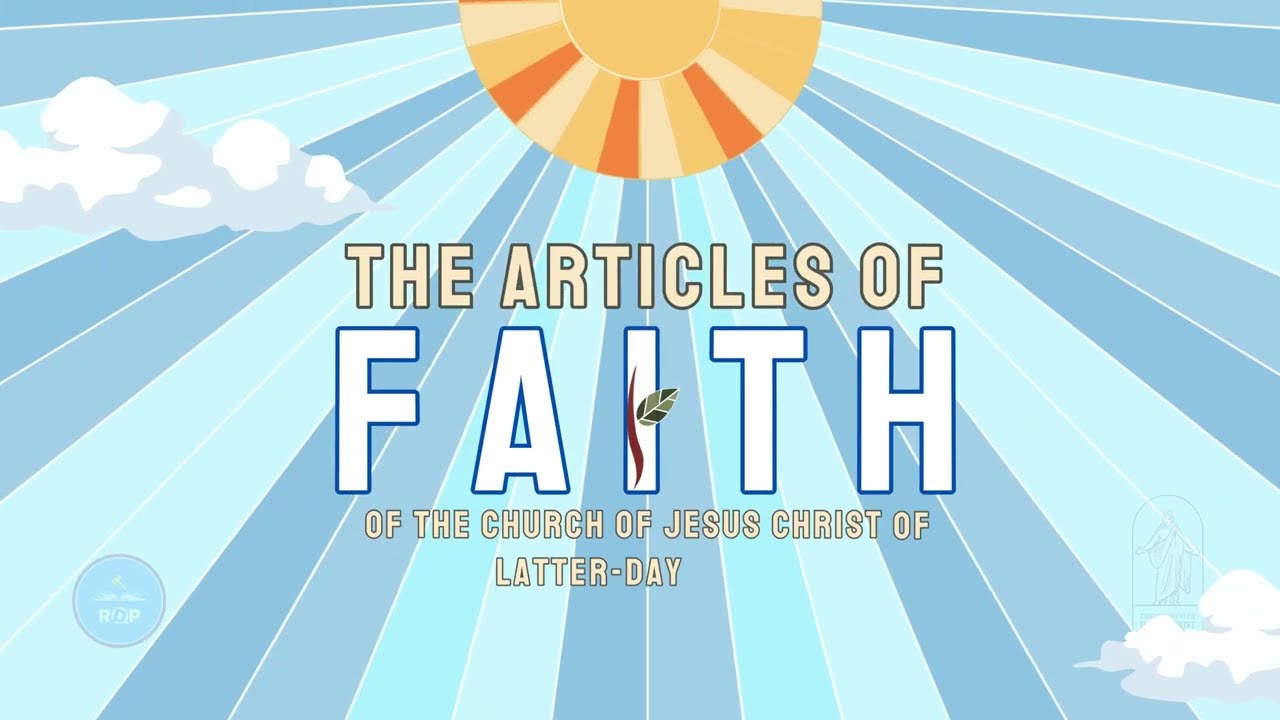 📌The 13 Articles of Faith Full Version