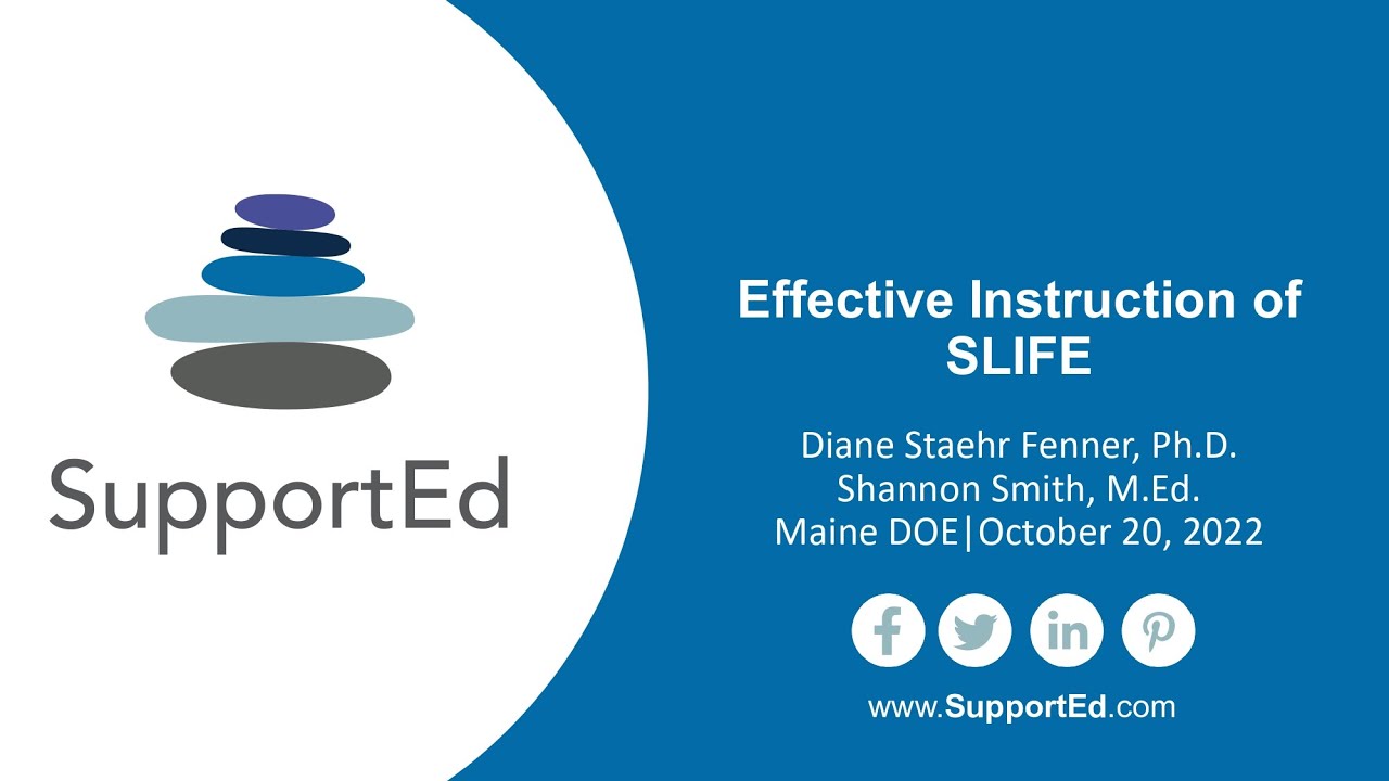 SupportEd Effective Instruction of SLIFE 10.20.22