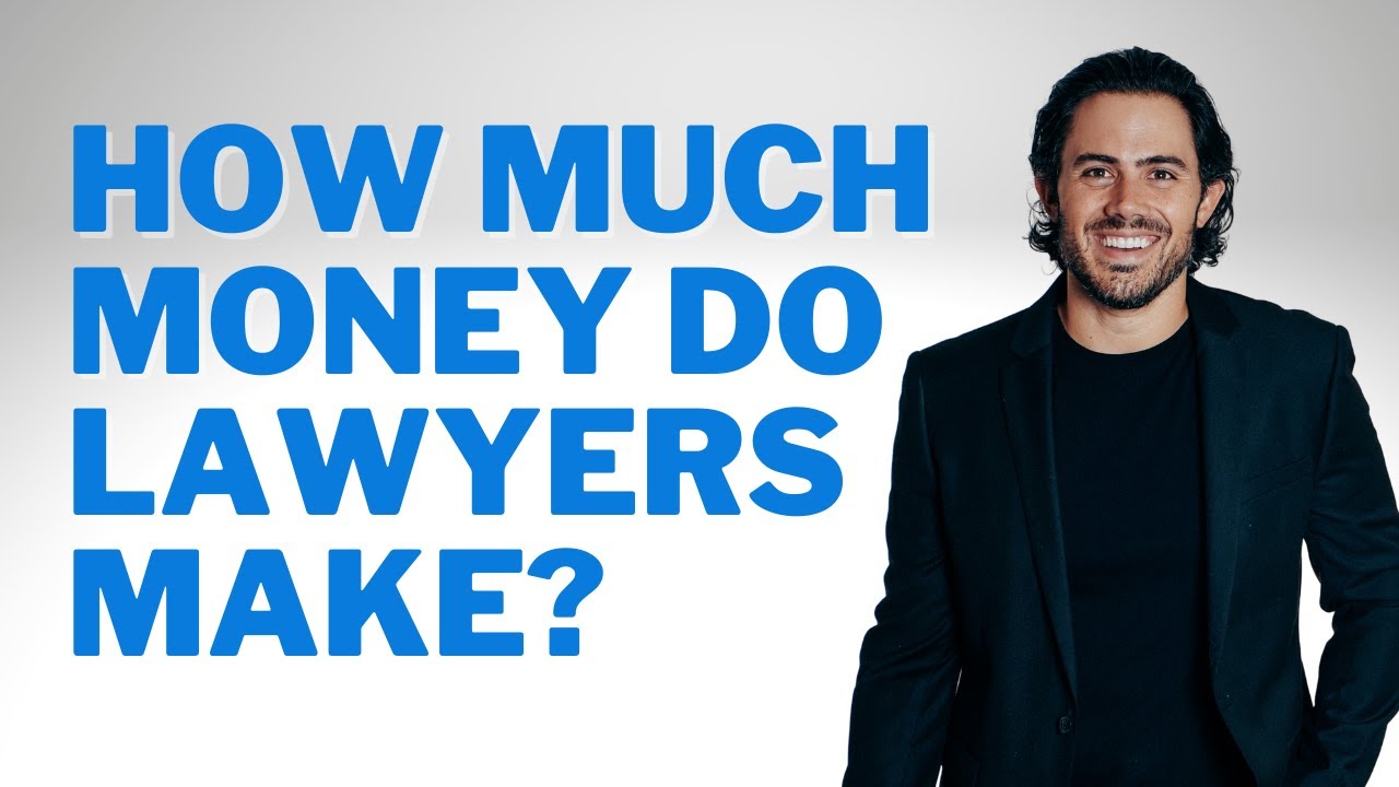 How Much Do Lawyers Really Make?