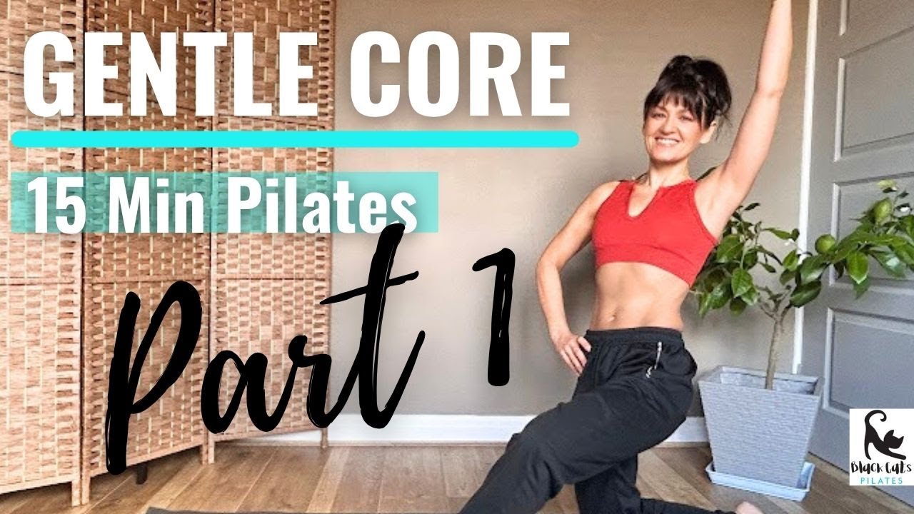 Gentle Pilates for Beginners / 15 Min Core Flow (Part 1) / Black Cats Pilates