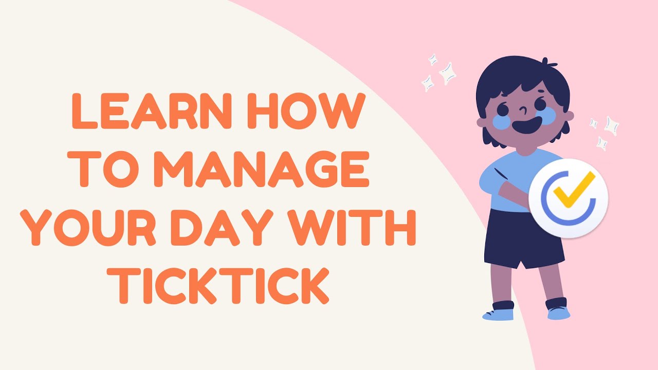 How I Manage My Life Inside of TickTick