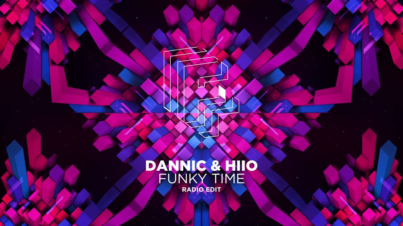 Dannic & HIIO - Funky Time