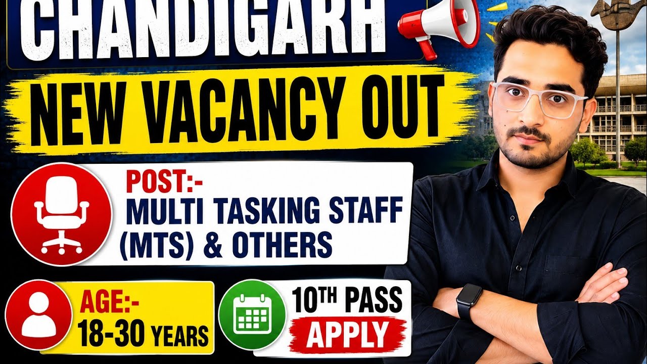Chandigarh New Vacancy Out 2026 | MTS & Other Posts | 10th Pass Apply | Age 18-30 Years