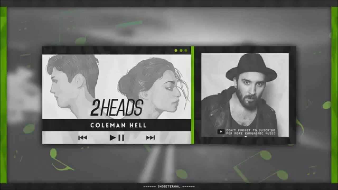 Coleman Hell - 2 Heads