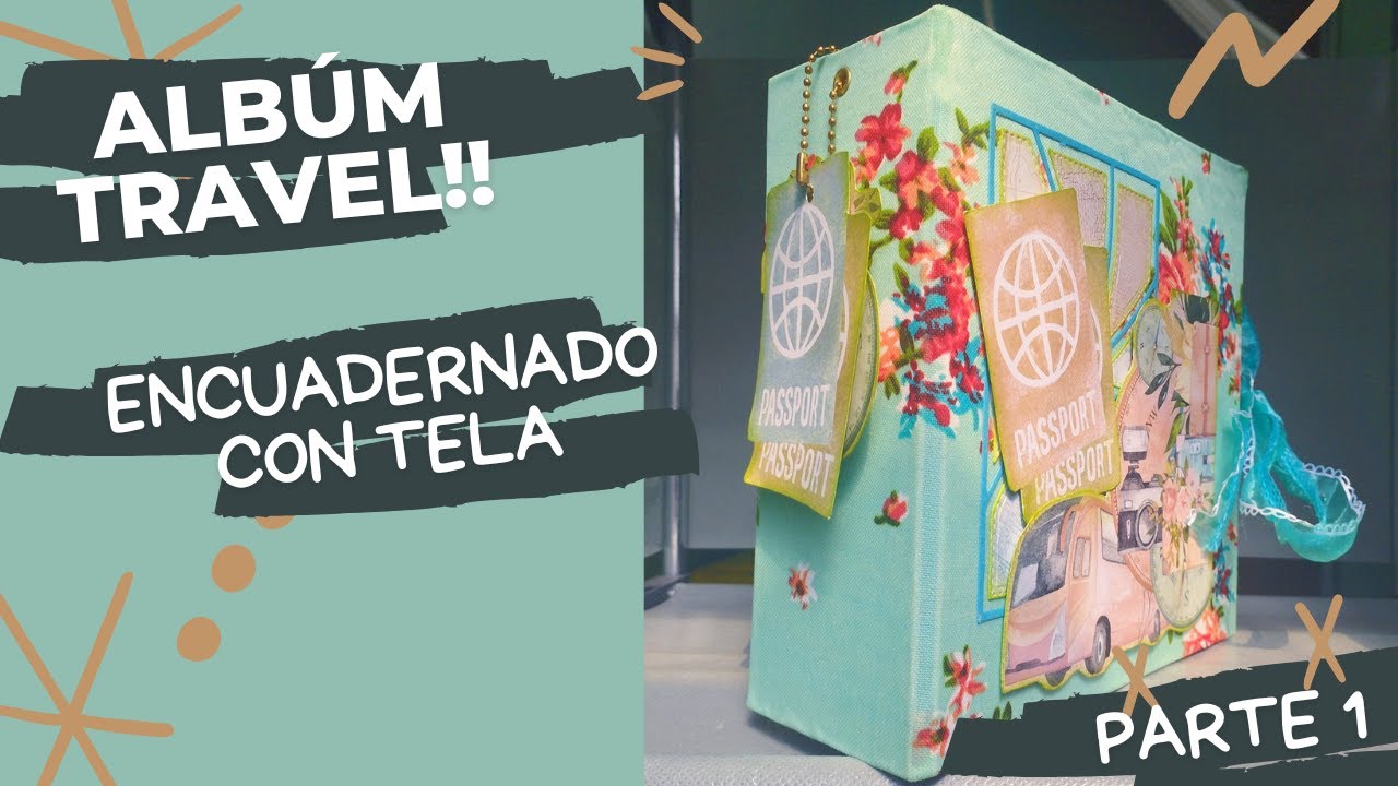 Tutorial Álbum Travel con encuadernación de tela :D parte 1 #scrapbooking #mintaypapers #albumscrap