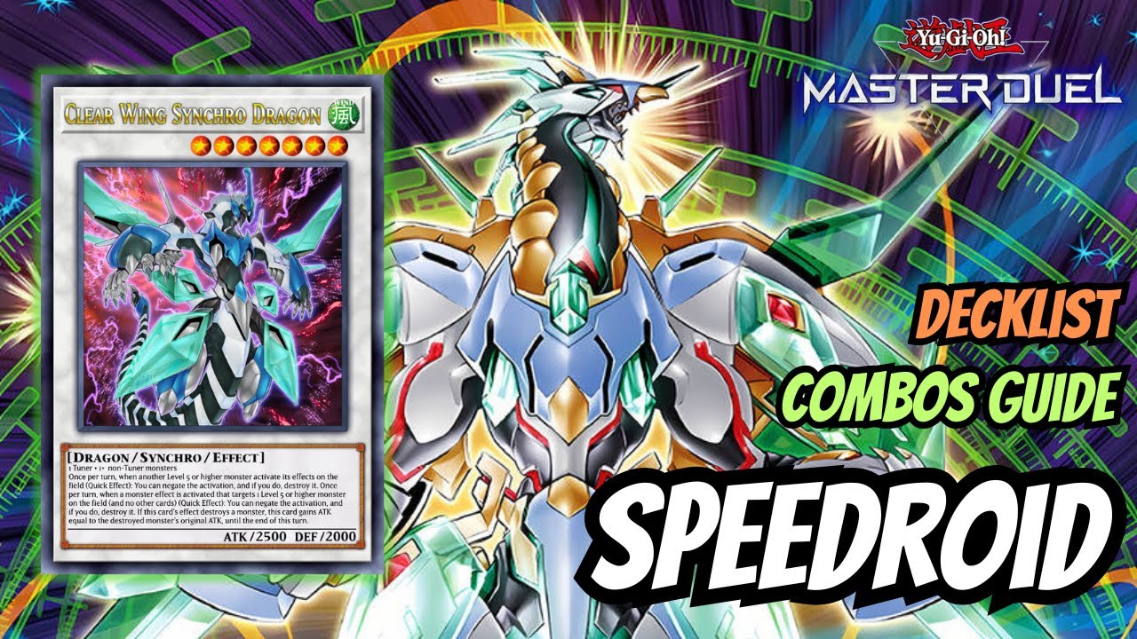 Broken Speedroid Clear Wing New Support Combo Guide - Master Duel