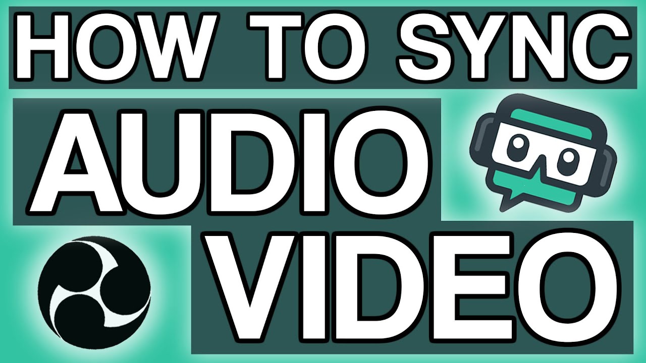 How To Sync Audio & Video For Live Streaming | Streamlabs & OBS 2021